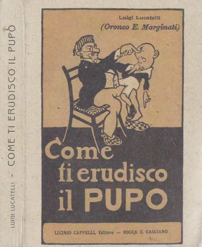 Come erudisco pupo - "come,