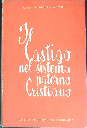 Castigo nel sistema paterno - il,