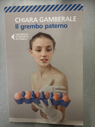 Chiara gamberale il grembo - il,