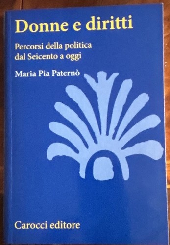 Donne diritti percorsi - e, diritti.